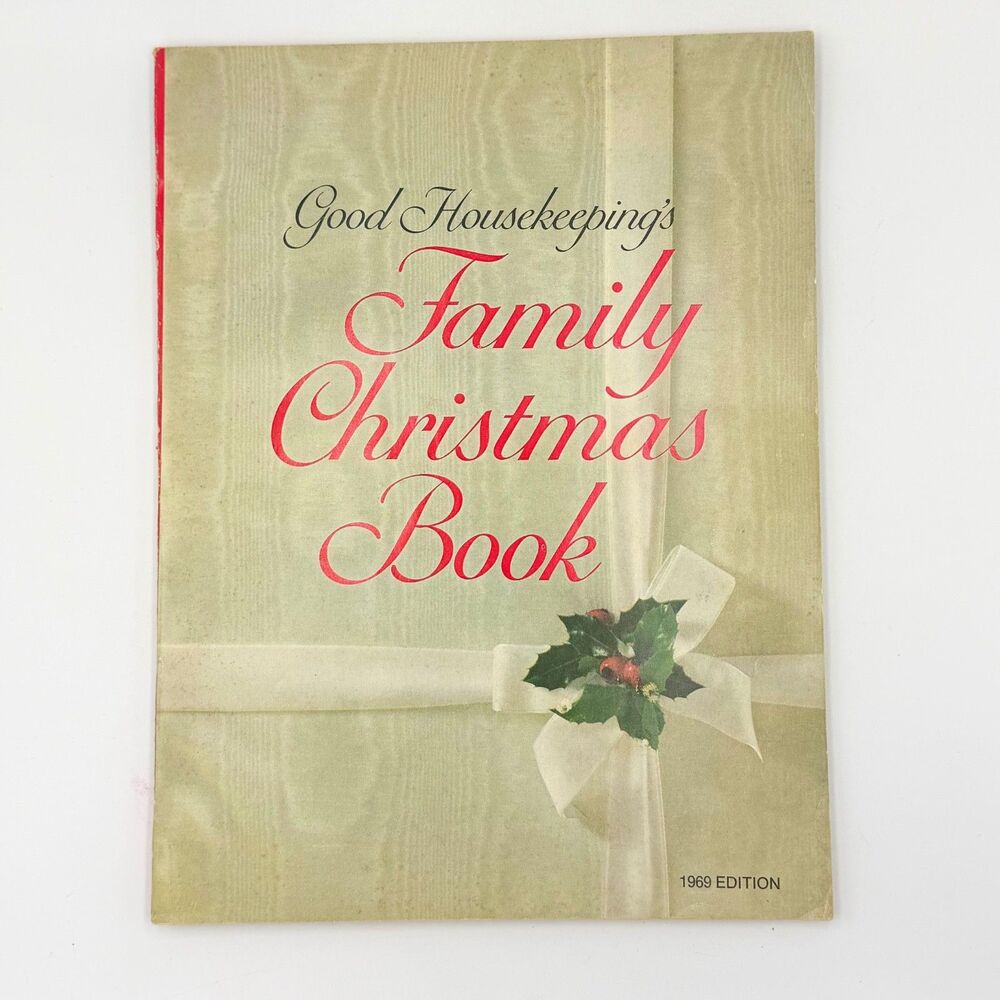 Vintage 1969 Good Housekeeping Family Christmas Book Holiday Recipes Crafts
